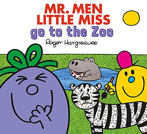 MR. MEN LITTLE MISS GO TO THE ZOO: A brilliantly funny illustrated children’s book featuring lots of amazing animals (Mr. Men & Little Miss Everyday) von Farshore