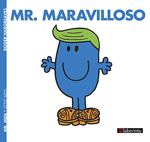 Mr. Maravilloso (Mr. Men, Band 24) von Ediciones del Laberinto S. L
