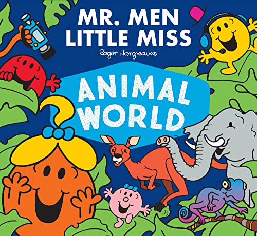 Mr. Men Little Miss Animal World: A Brilliantly Funny Illustrated Children’s Book about Our Planet (Mr. Men and Little Miss Adventures) von Farshore