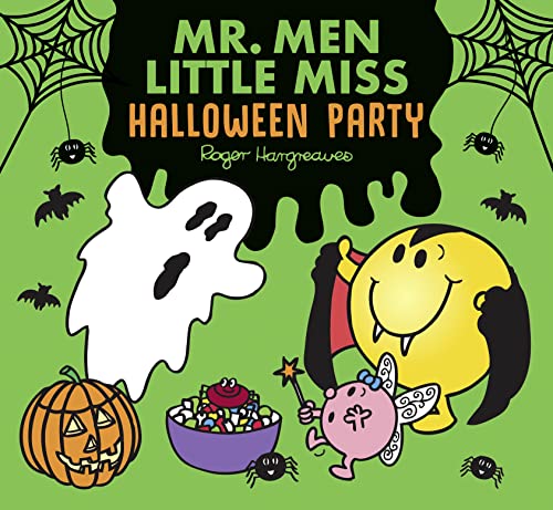 Mr. Men Little Miss Halloween Party: The perfect children’s gift for Halloween (Mr. Men and Little Miss Picture Books)