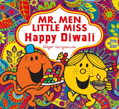 Mr. Men Little Miss Happy Diwali: The Perfect Children’s Diwali gift for Young Fans of the Classic Children’s Illustrated Series
