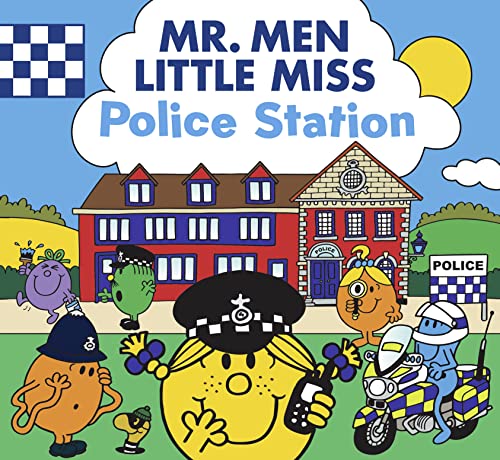 Mr. Men Little Miss Police Station: The Perfect Children’s Illustrated Book for Aspiring Police Officers!