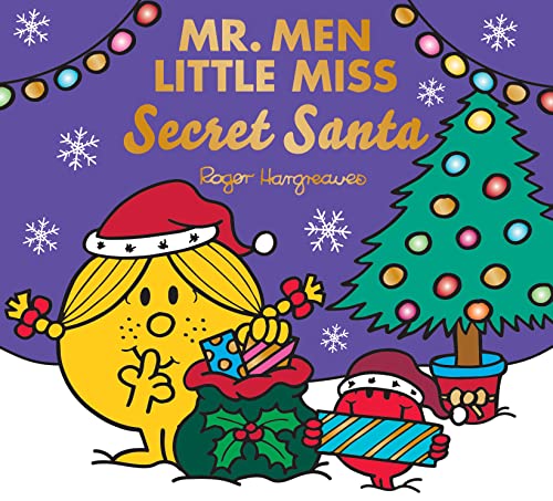 Mr. Men Little Miss Secret Santa: The Perfect Christmas Stocking Filler Gift for Young Children! (Mr. Men & Little Miss Celebrations)