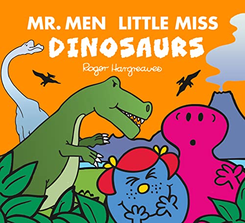 Mr. Men Little Miss: Dinosaurs: A funny children’s adventure story book all about dinosaurs (Mr. Men and Little Miss Adventures) von Farshore