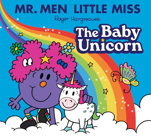 Mr. Men Little Miss: The Baby Unicorn: A brilliantly funny new story from the classic illustrated series (Mr Men Little Miss Picture Books) von Farshore