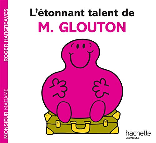 Collection Monsieur Madame (Mr Men & Little Miss): L'etonnant talent de M. Glo von Hachette