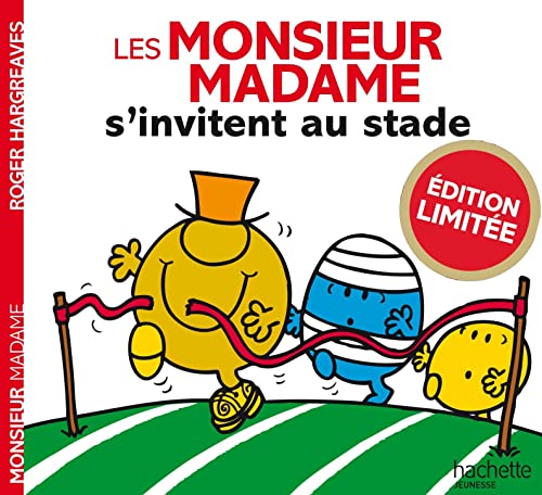 Collection Monsieur Madame (Mr Men & Little Miss): Les Monsieur Madame S'Invitent Au Stade