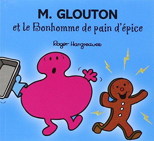 Collection Monsieur Madame (Mr Men & Little Miss): M. Glouton et le bonhomme de