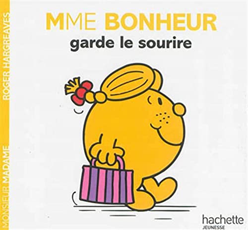 Collection Monsieur Madame (Mr Men & Little Miss): Mme Bonheur garde le sourire