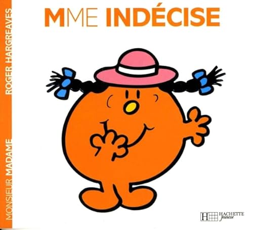 Collection Monsieur Madame (Mr Men & Little Miss): Mme Indecise