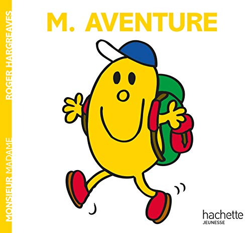 Collection Monsieur Madame (Mr Men & Little Miss): Monsieur Aventure