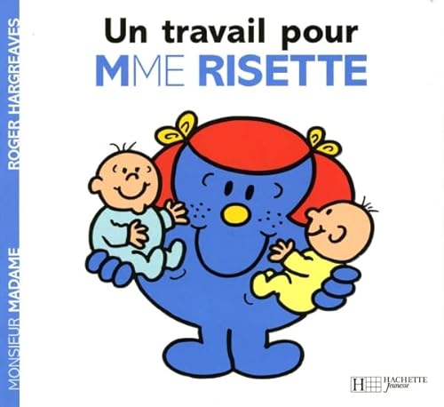 Collection Monsieur Madame (Mr Men & Little Miss): Un travail pour Madame Risett