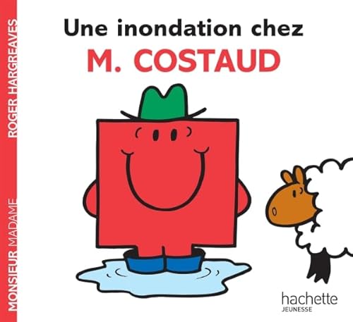 Collection Monsieur Madame (Mr Men & Little Miss): Une inondation chez M. Costau von Hachette