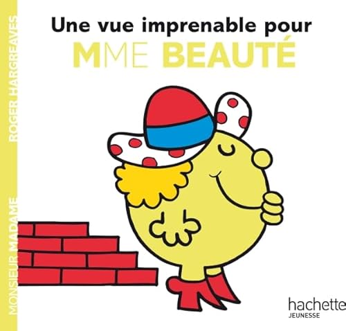 Collection Monsieur Madame (Mr Men & Little Miss): Une vue imprenable pour Mme B