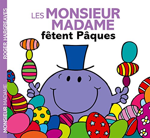 Les Monsieur Madame fêtent Pâques Les Monsieur Madame fêtent Pâques