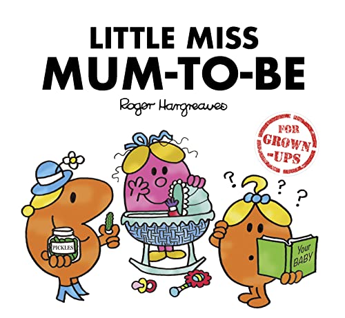 Little Miss Mum-to-Be (Mr. Men for Grown-ups) von Farshore