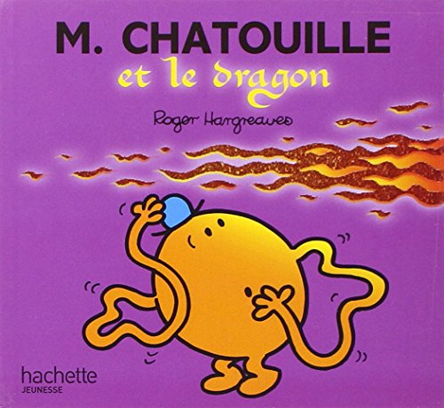 M. Chatouille et le dragon: M. Chateouille et le dragon