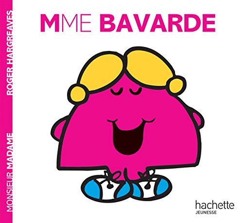 Madame Bavarde (Monsieur, Madame)