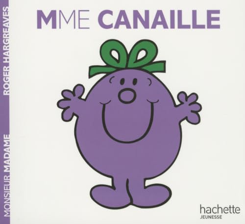 Madame Canaille: Mme Canaille