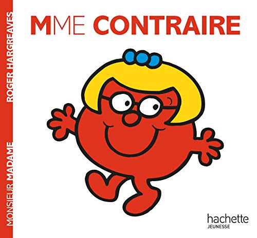 Madame Contraire: Mme Contraire (Monsieur Madame)
