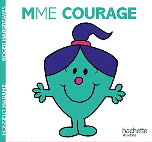 Madame Courage - Monsieur Madame Madame Courage - Monsieur Madame