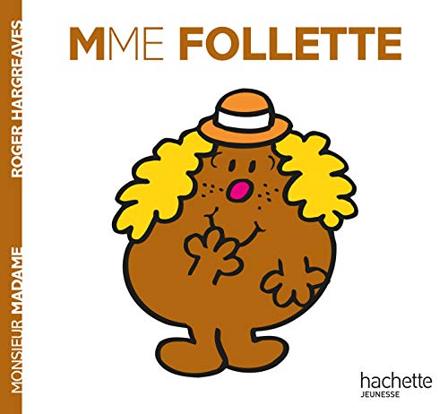 Madame Follette: Mme Follette