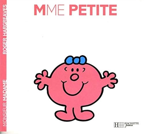 Madame Petite: Mme Petite von Hachette