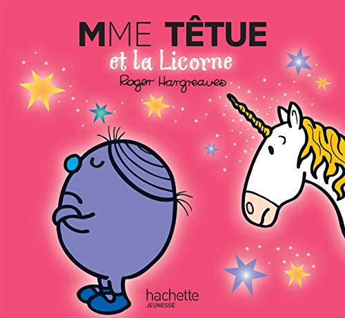 Madame Tetue Et La Licorne: Mme Tetue et la licorne (Monsieur Madame)