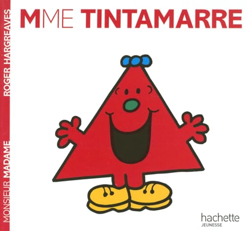 Madame Tintamarre: Mme Tintamarre