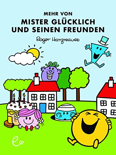 Mehr von Mister Glücklich und seinen Freunden (Mr. Men und Little Miss)