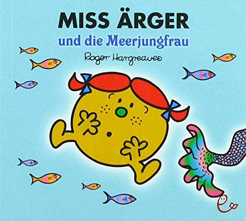 Miss Ärger und die Meerjungfrau (Mr. Men und Little Miss)
