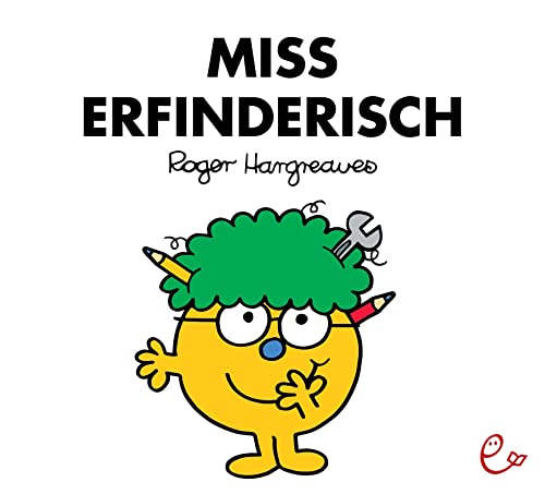 Miss Erfinderisch (Mr. Men und Little Miss) von Rieder, Susanna Verlag