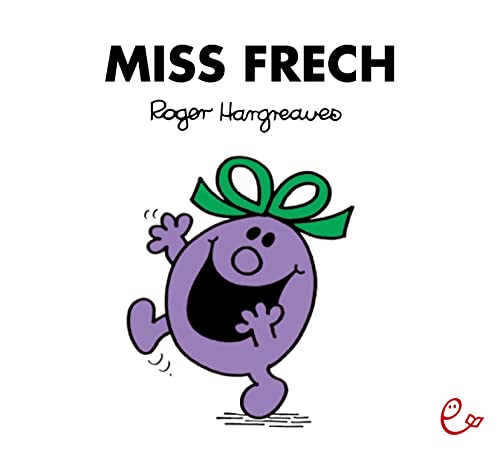 Miss Frech (Mr. Men und Little Miss)