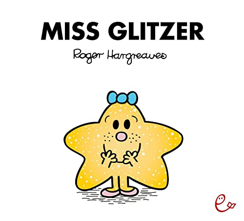 Miss Glitzer (Mr. Men und Little Miss) von Rieder, Susanna