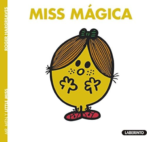 Miss Mágica: Miss Magica (Little Miss, Band 21) von Ediciones del Laberinto S. L