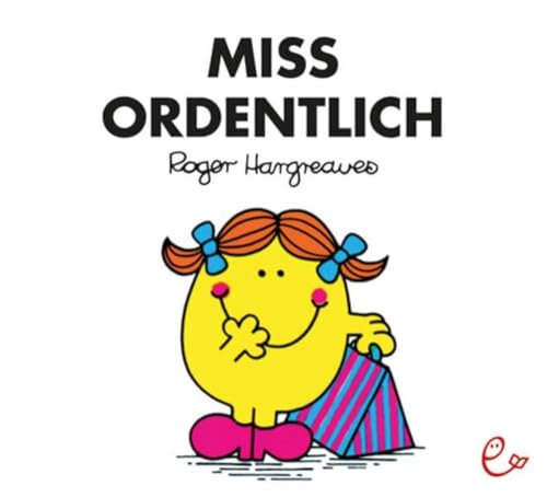 Miss Ordentlich (Mr. Men und Little Miss) von Rieder, Susanna Verlag