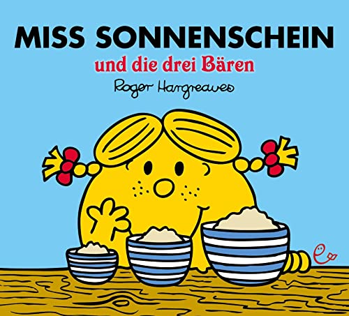 Miss Sonnenschein und die drei Bären (Mr. Men und Little Miss)