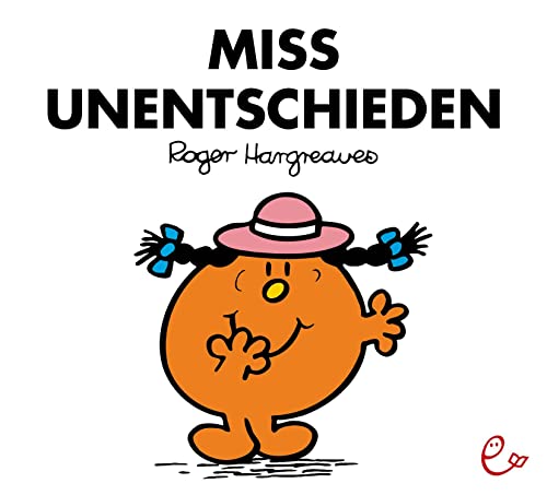 Miss Unentschieden (Mr. Men und Little Miss)