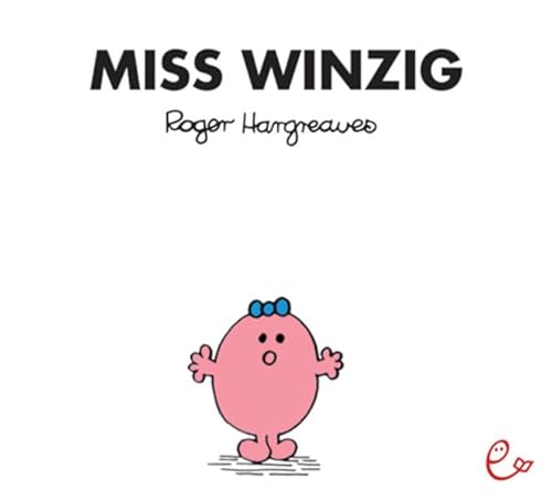 Miss Winzig Miss Winzig