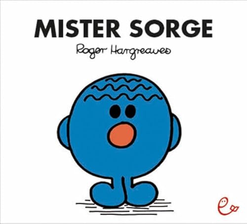 Mister Sorge Mister Sorge