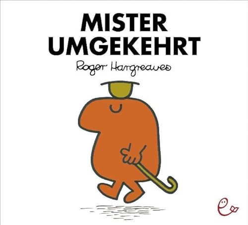 Mister Umgekehrt (Mr. Men und Little Miss)