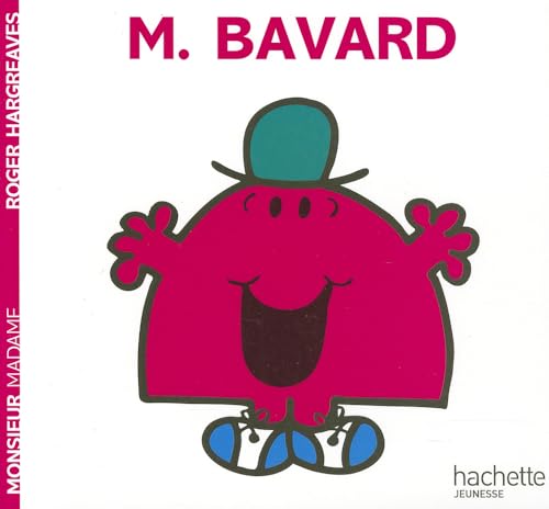Monsieur Bavard: M. Bavard (Monsieur Madame)