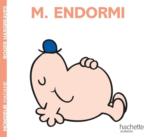 Monsieur Endormi (Monsieur Madame) von Hachette Book Group USA