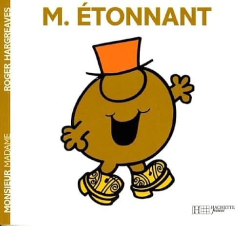 Monsieur Etonnant: M. E~tonnant