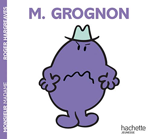 Monsieur Grognon (Monsieur Madame) von Hachette Book Group USA