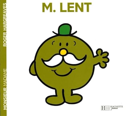 Monsieur Lent: M. Lent (Monsieur Madame)