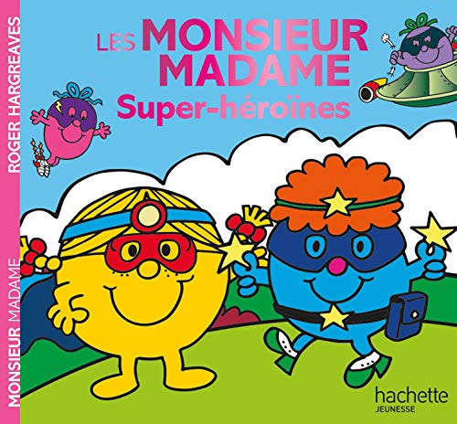 Monsieur Madame - Super-héroïnes Monsieur Madame - Super-héroïnes