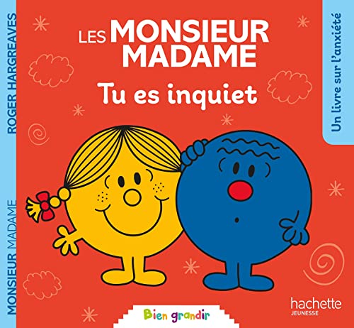 Monsieur Madame - Tu es inquiet von HACHETTE JEUN.