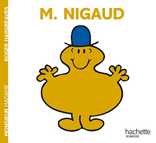 Monsieur Nigaud Monsieur Nigaud