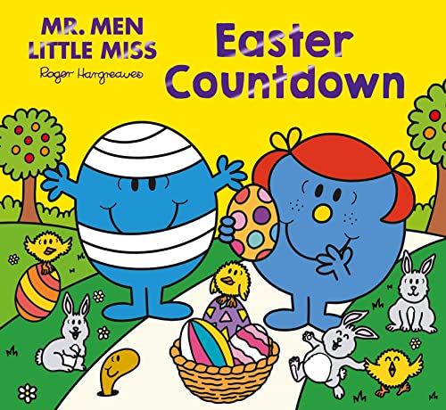 Mr Men Little Miss Easter Countdown: A fun-filled new rhyming illustrated book with lots of things for kids to count and see, perfect as an Easter gift! (Mr. Men and Little Miss Picture Books)